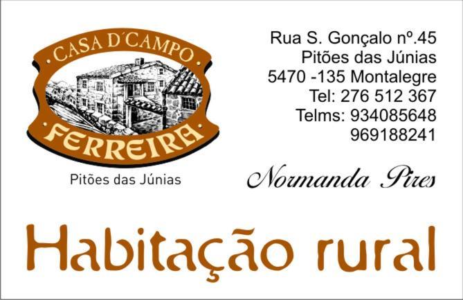Casa D'Campo Ferreira Villa Pitoes das Junias Kültér fotó